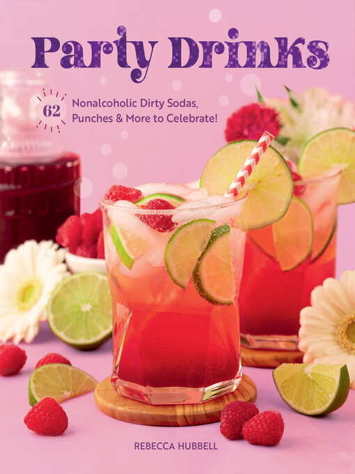 Title details for Party Drinks by Rebecca Hubbell - Wait list